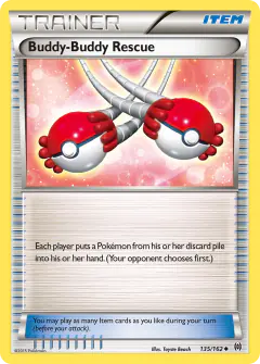 Buddy-Buddy Rescue Uncommon card from BREAKthrough