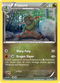 Fraxure Uncommon card from BREAKthrough