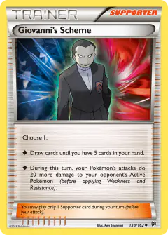 Giovanni's Scheme Uncommon card from BREAKthrough