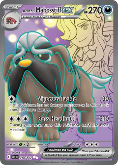 Arven's Mabosstiff ex Ultra Rare card from Destined Rivals