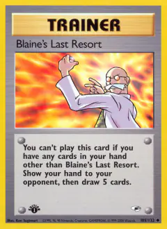 Blaine's Last Resort Uncommon card from Gym Heroes