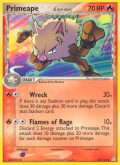 Primeape δ Uncommon card from Holon Phantoms