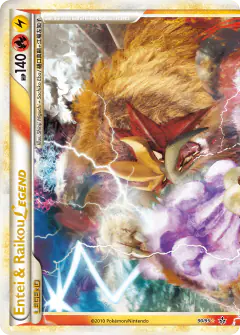 Entei & Raikou LEGEND LEGEND card from Unleashed