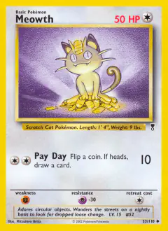 Meowth Uncommon card from Legendary Collection