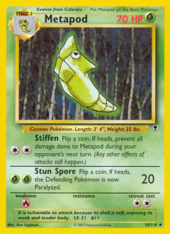 Metapod Uncommon card from Legendary Collection