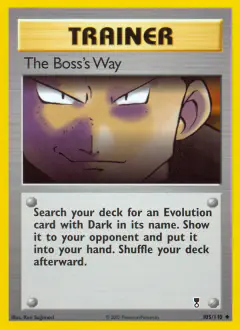 The Boss's Way Uncommon card from Legendary Collection