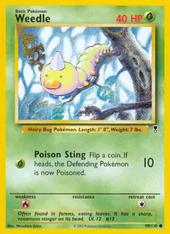 Weedle Common card from Legendary Collection