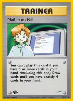 Mail from Bill Common card from Neo Destiny