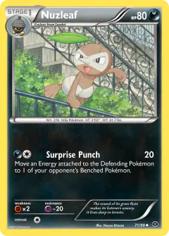 Nuzleaf Uncommon card from Next Destinies