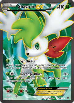 Shaymin-EX Rare Ultra card from Next Destinies