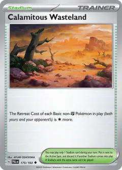 Calamitous Wasteland Uncommon card from Paldea Evolved