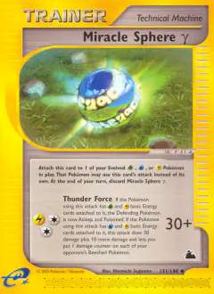 Miracle Sphere γ Uncommon card from Skyridge
