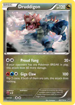 Druddigon Rare card from Steam Siege