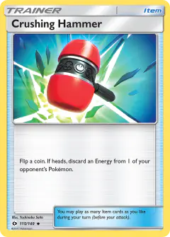 Crushing Hammer Uncommon card from Sun & Moon Base