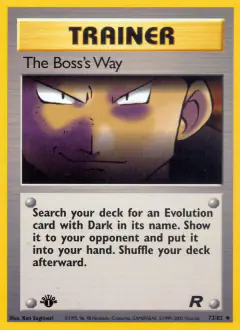 The Boss's Way Uncommon card from Team Rocket
