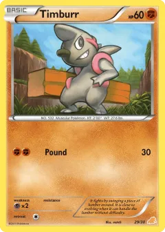 Timburr Common card from BW Trainer Kit Excadrill